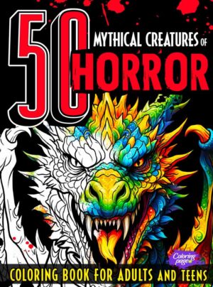 Cover of mythical creatures horror coloring book for adults